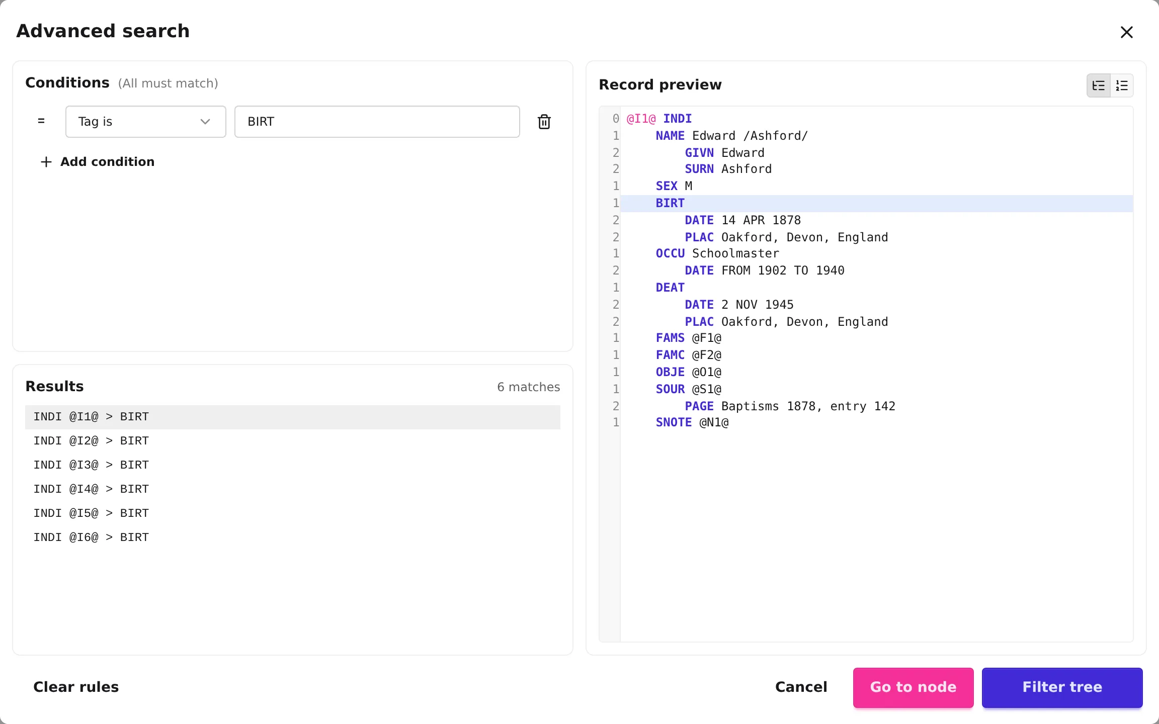 The advanced-search dialog: a "Tag is BIRT" condition top-left, the matching nodes listed bottom-left, the selected record previewed on the right with its matched line highlighted, and the Clear rules / Cancel / Go to node / Filter tree bar.
